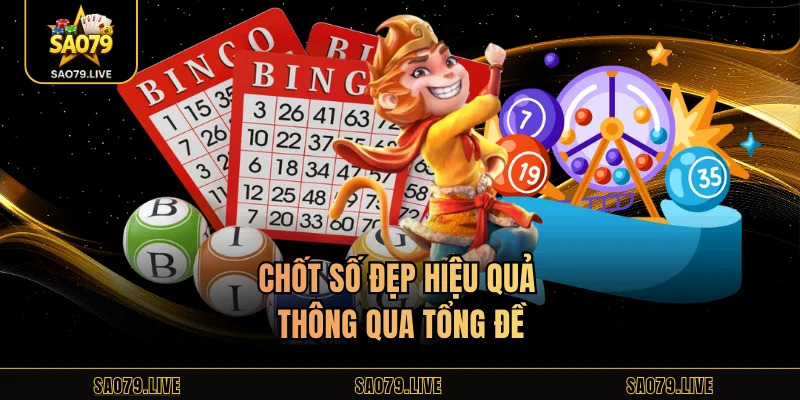 Xổ Số Miền Nam Sao79 – Trải Nghiệm Dự Đoán Hot Mỗi Ngày Chốt số đẹp hiệu quả thông qua tổng đề