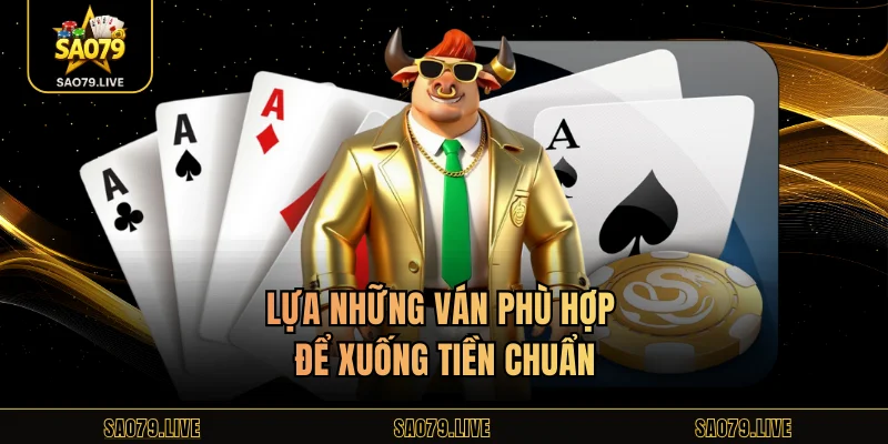 Bài Cào Sao79 - Tham Khảo Rõ Cách Chơi Và Mẹo Thắng Lựa những ván phù hợp để xuống tiền chuẩn